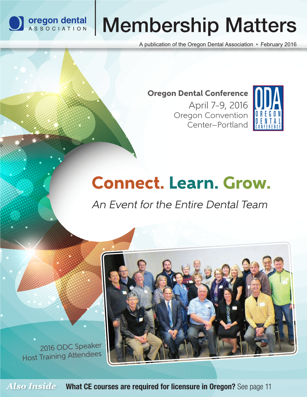 Membership Matters a Publication of the Oregon Dental Association • February 2016