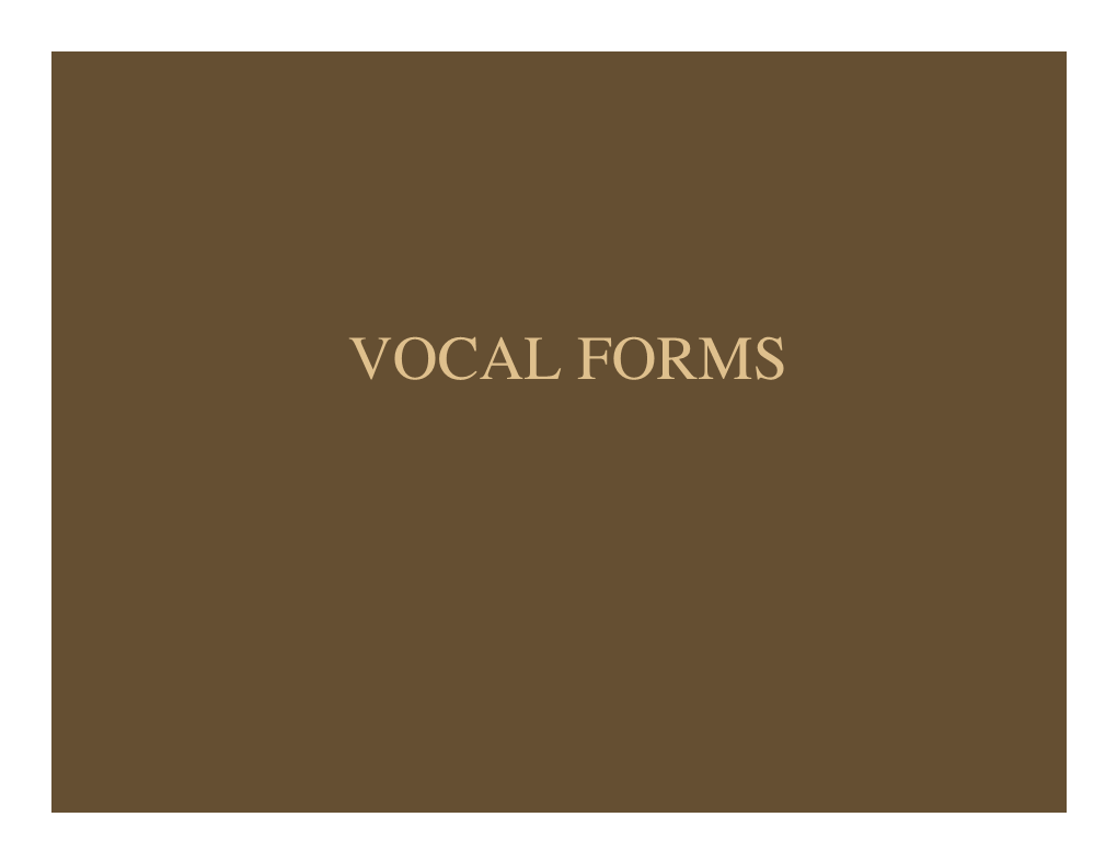 6. Vocal Forms