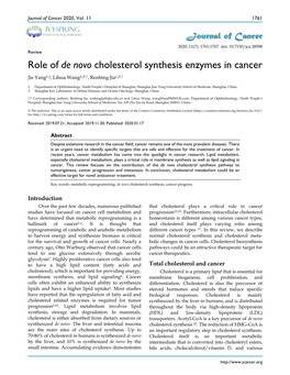 Role of De Novo Cholesterol Synthesis Enzymes in Cancer Jie Yang1,2, Lihua Wang1,2, Renbing Jia1,2