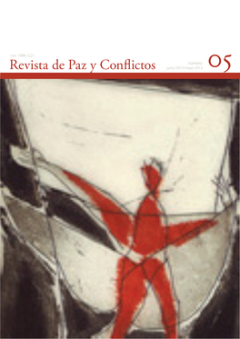 Revista De Paz Y Conflictos Junio 2012-Mayo 2013 05 Presentación Presentation