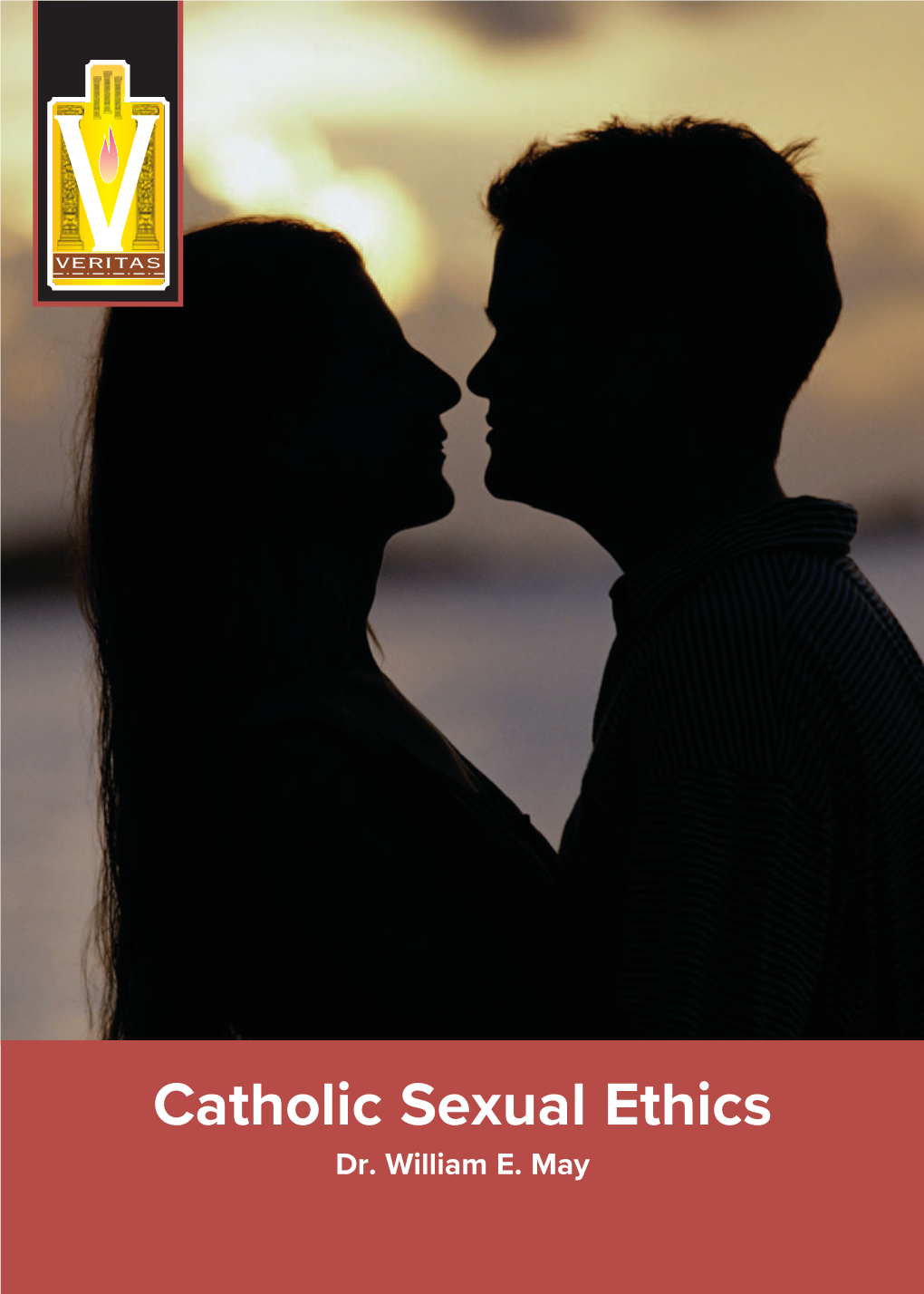 Catholic Sexual Ethics Dr