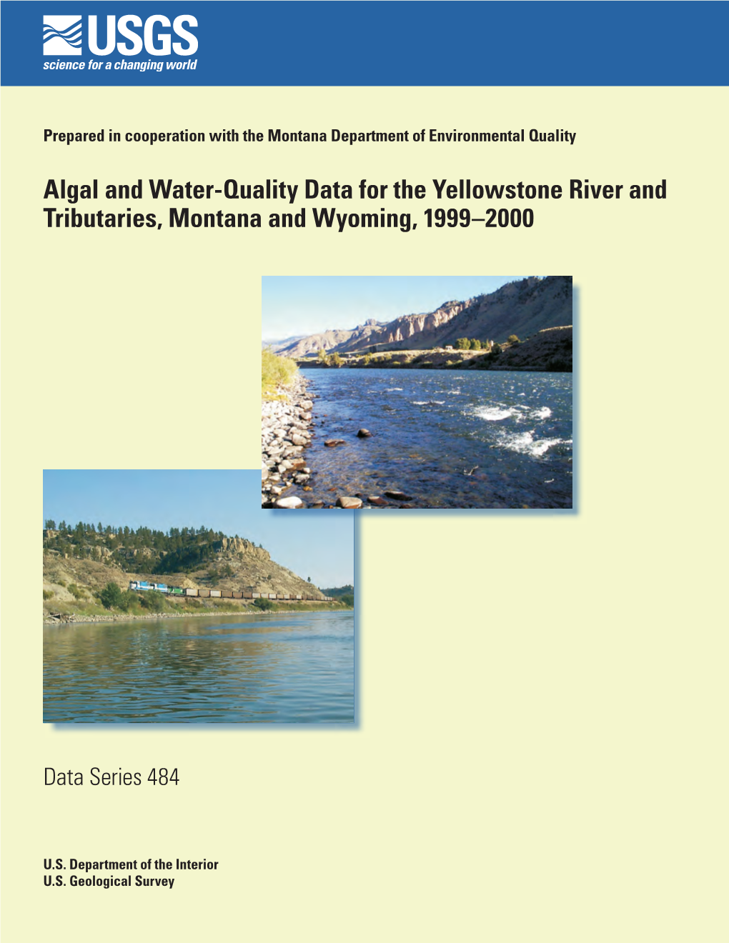 Algal and Water-Quality Data for the Yellowstone River and Tributaries, Montana and Wyoming, 1999–2000