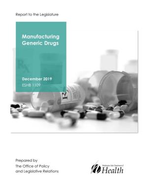 Manufacturing Generic Drugs