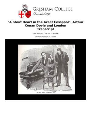 Arthur Conan Doyle and London Transcript