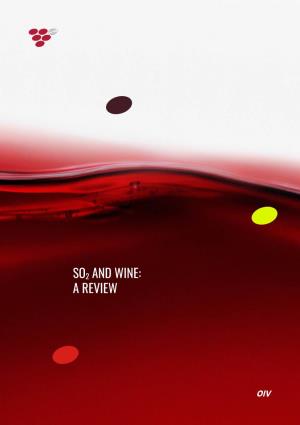 So2 and Wine: a Review