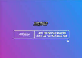Rider 500 Punts De Pas 2019 Rider 500 Puntos De Paso 2019