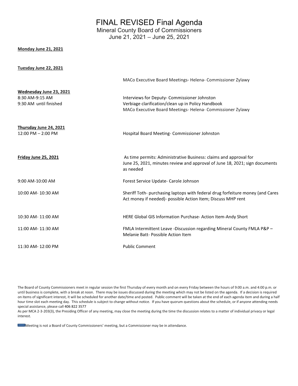 FINAL REVISED Final Agenda Mineral County Board of Commissioners June 21, 2021 – June 25, 2021