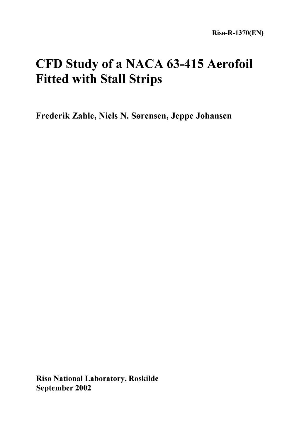 CFD Study of a NACA 63-415 Aerofoil Fitted with Stall Strips