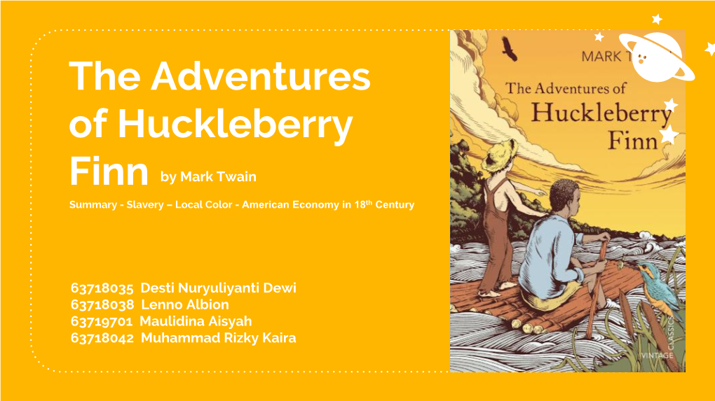 The Adventures of Huckleberry Finn by Mark Twain