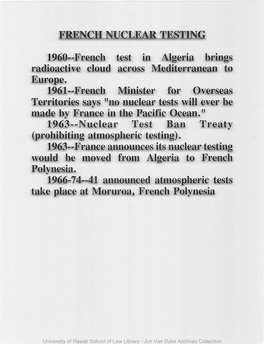 FRENCH NUCLEAR TESTING 1960--French Test in Algeria Brings Radioactive Cloud Across Mediterranean to Europe. 1961
