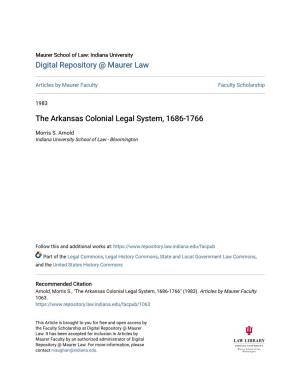 The Arkansas Colonial Legal System, 1686-1766