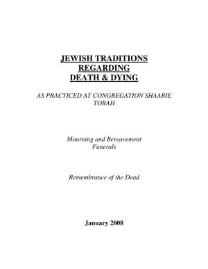 Jewish Traditions Regarding Death & Dying