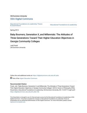 Baby Boomers, Generation X, and Millennials: the Attitudes of Three Generations Toward Their Higher Education Objectives in Georgia Community Colleges