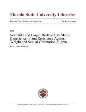 Gay Men's Experience of and Resistance Against Weight and Sexual Orientation Stigma Patrick Blaine Mcgrady