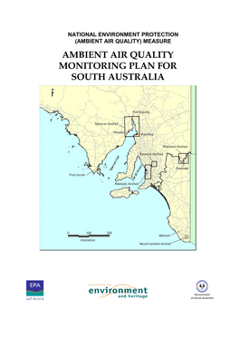 Ambient Air Quality Monitoring Plan for South Australia (NEPM) 2001