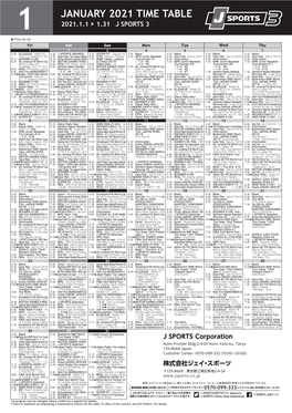 JANUARY 2021 TIME TABLE 1 2021.1.1 ▶ 1.31 J SPORTS 3 ★ First on Air