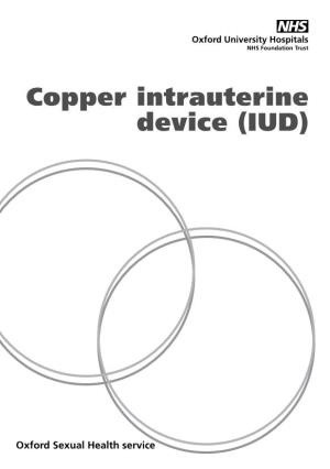 Copper Intrauterine Device (IUD)