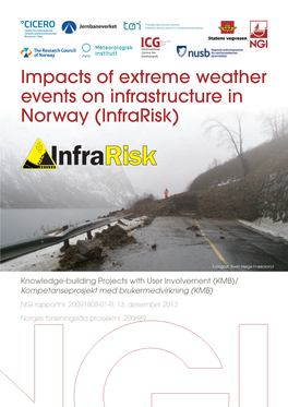 Impacts of Extreme Weather Events on Infrastructure in Norway (Infrarisk)