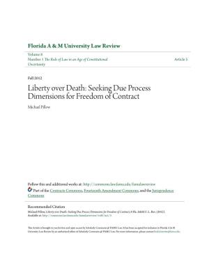 Seeking Due Process Dimensions for Freedom of Contract Michael Pillow