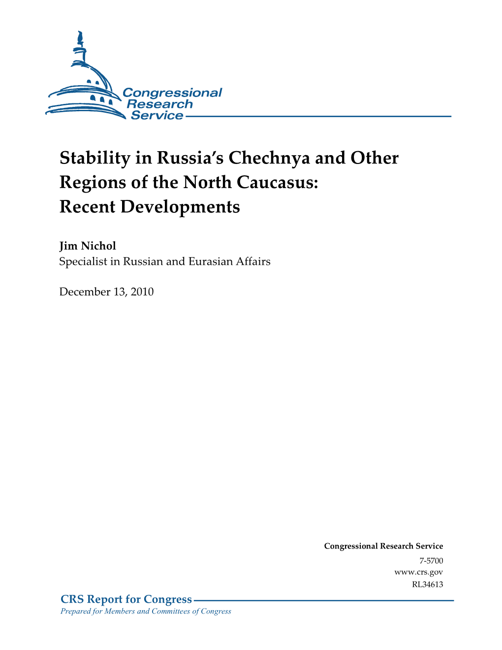 Stability in Russia's Chechnya and Other Regions of the North Caucasus: Recent Developments