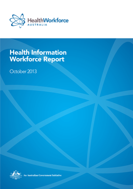 Health Information Workforce Report October 2013