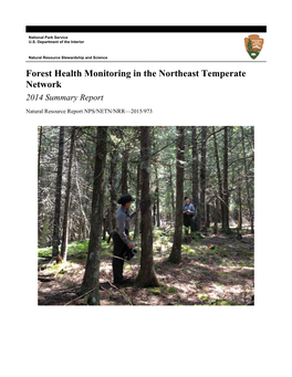 Forest Health Monitoring in the Northeast Temperate Network 2014 Summary Report