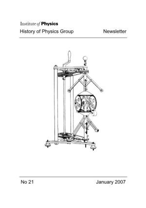 History of Physics Group Newsletter No 21 January 2007