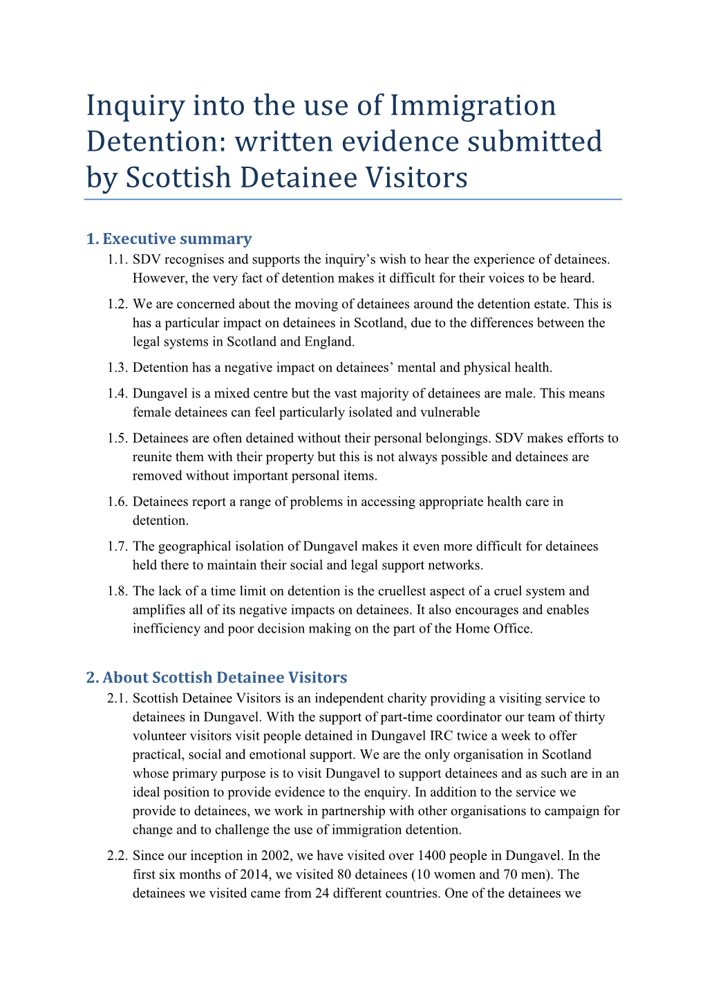 Written Evidence Submitted by Scottish Detainee Visitors