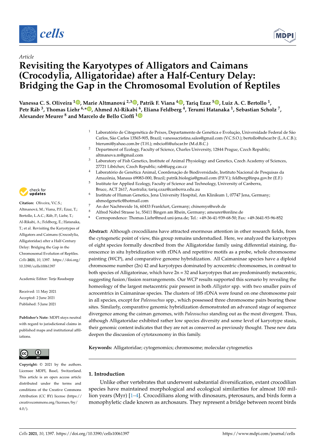 Crocodylia, Alligatoridae) After a Half-Century Delay: Bridging the Gap in the Chromosomal Evolution of Reptiles