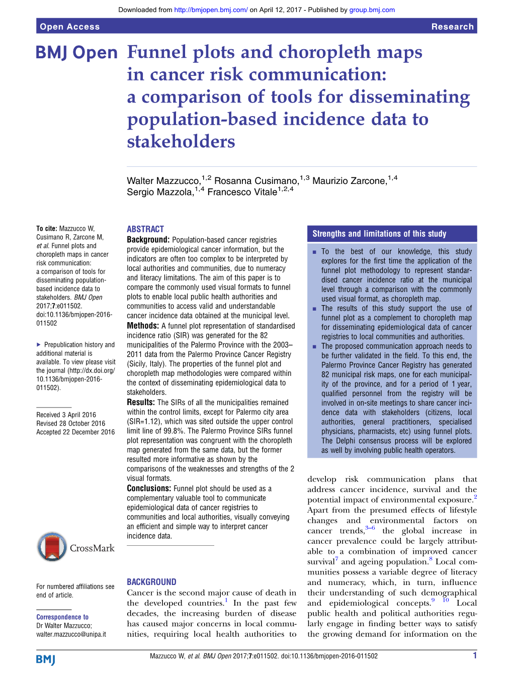 Funnel Plots and Choropleth Maps in Cancer Risk Communication: a Comparison of Tools for Disseminating Population-Based Incidence Data to Stakeholders