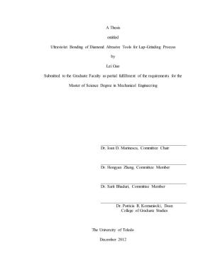 A Thesis Entitled Ultraviolet Bonding of Diamond Abrasive Tools for Lap