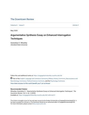 Argumentative Synthesis Essay on Enhanced Interrogation Techniques