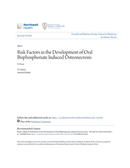 Risk Factors in the Development of Oral Bisphosphonate Induced Osteonecrosis S