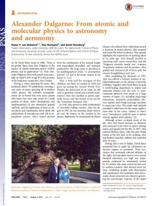 Alexander Dalgarno: from Atomic and Molecular Physics to Astronomy and Aeronomy Ewine F