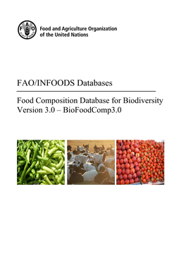 FAO/INFOODS Food Composition Database for Biodiversity Version 3.0 - Biofoodcomp3.0