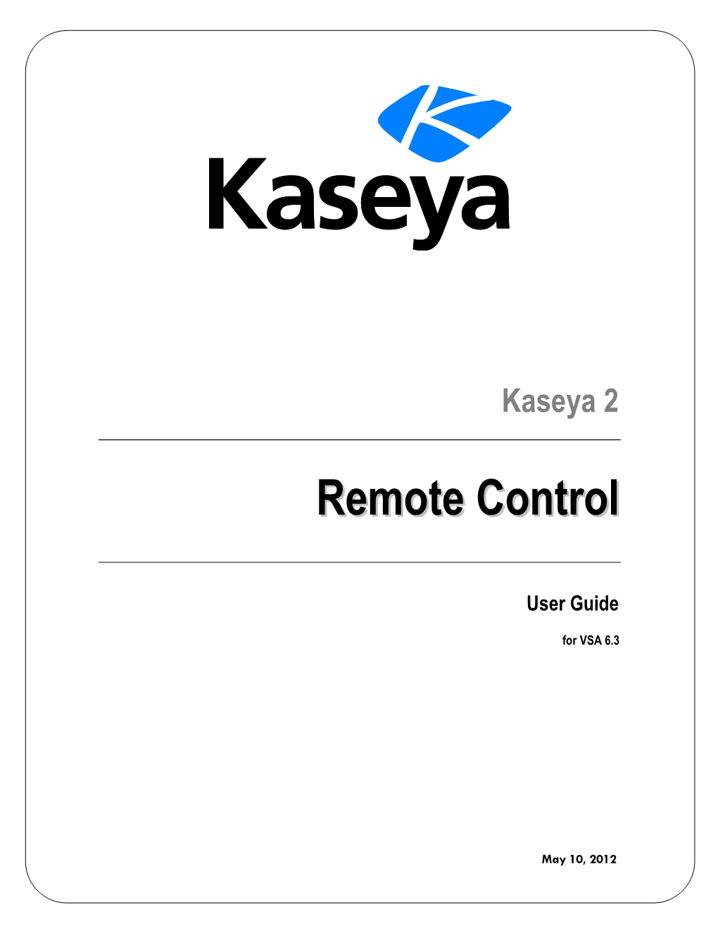 Remote Control Overview