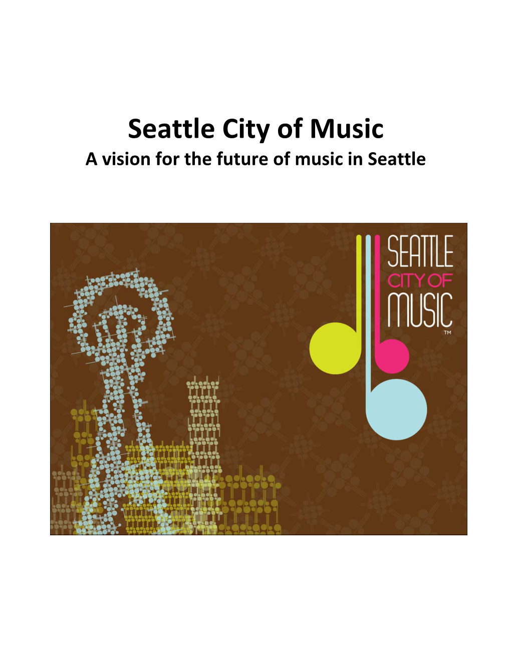 City of Music Vision 2020