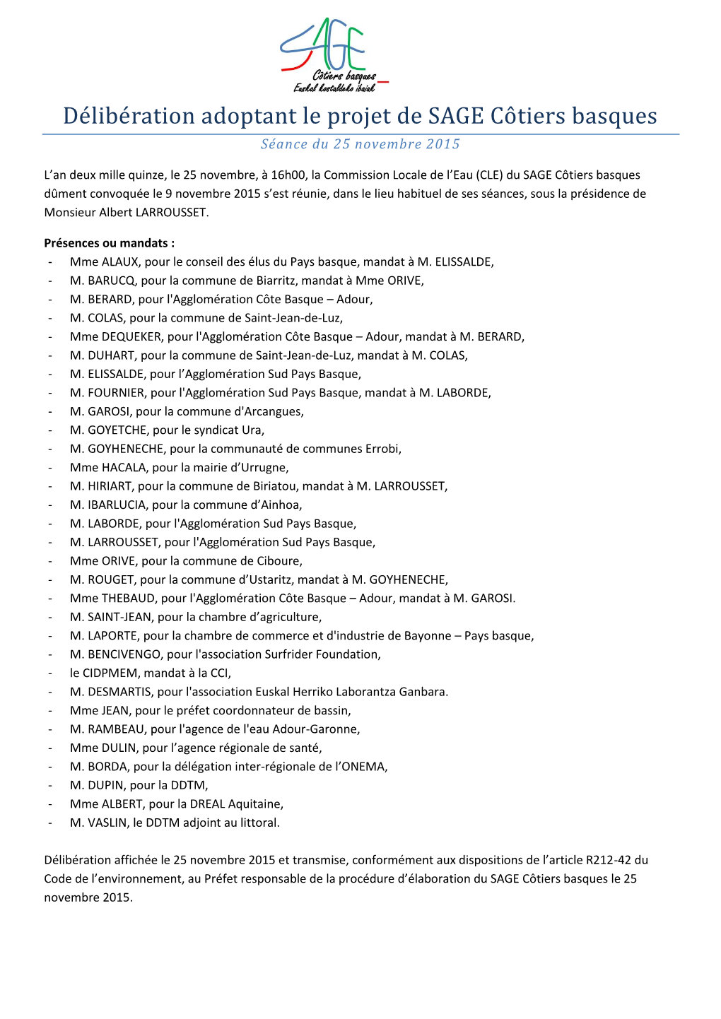 Dé Libé Ration Adoptant Lé Projét Dé SAGE Co Tiérs Basqués Séance Du 25 Novembre 2015