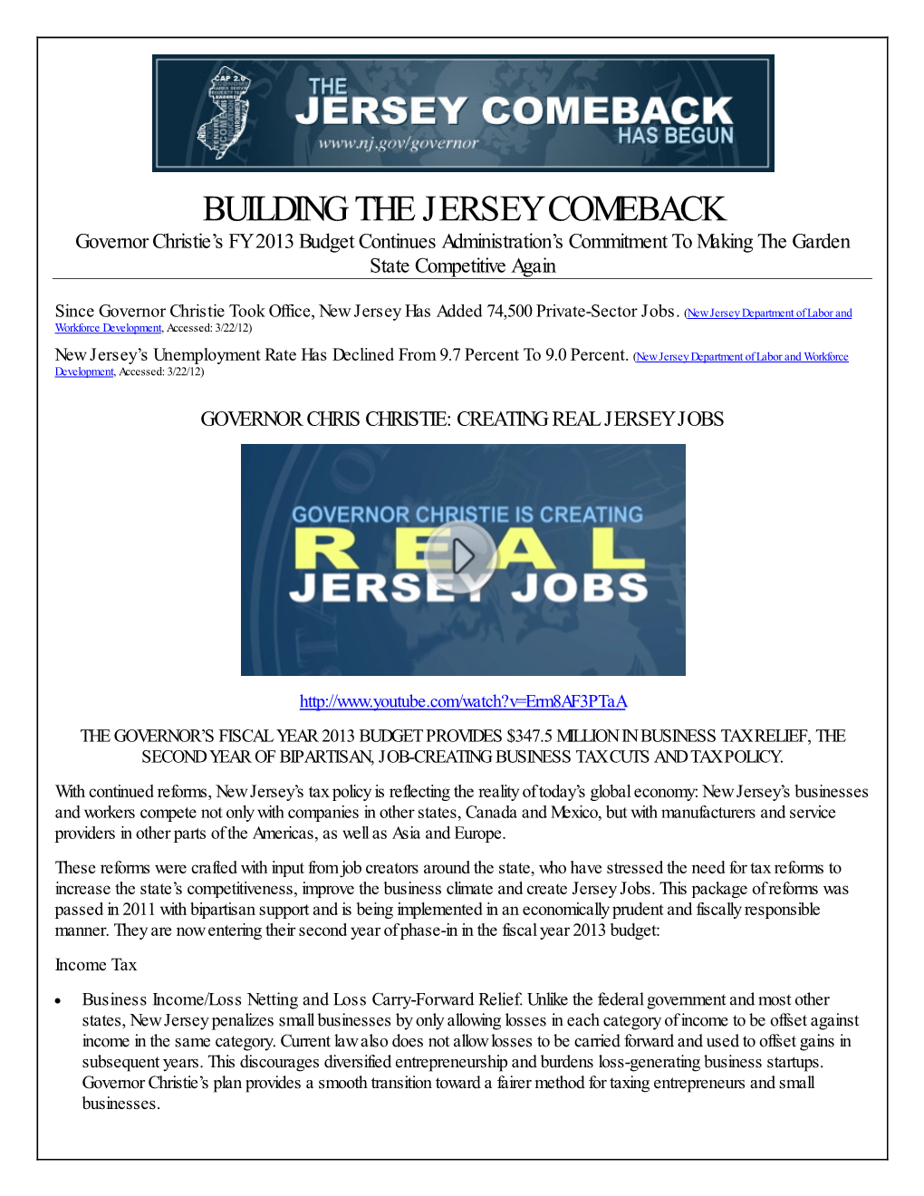 BUILDING the JERSEY COMEBACK Governor Christie’S FY 2013 Budget Continues Administration’S Commitment to Making the Garden State Competitive Again