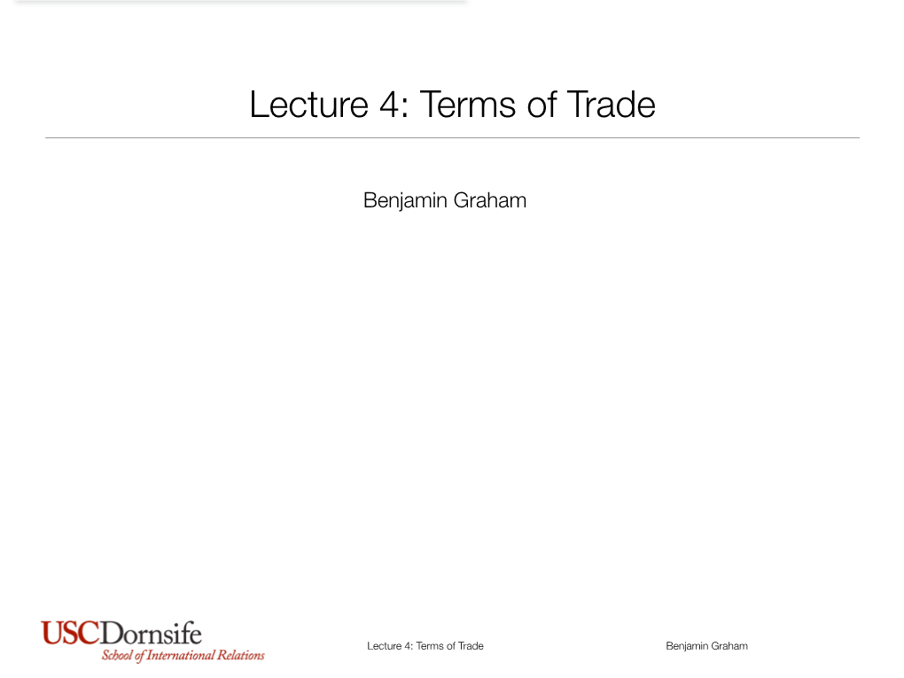 IR213 Lecture 4 Distributing the Gains from Trade