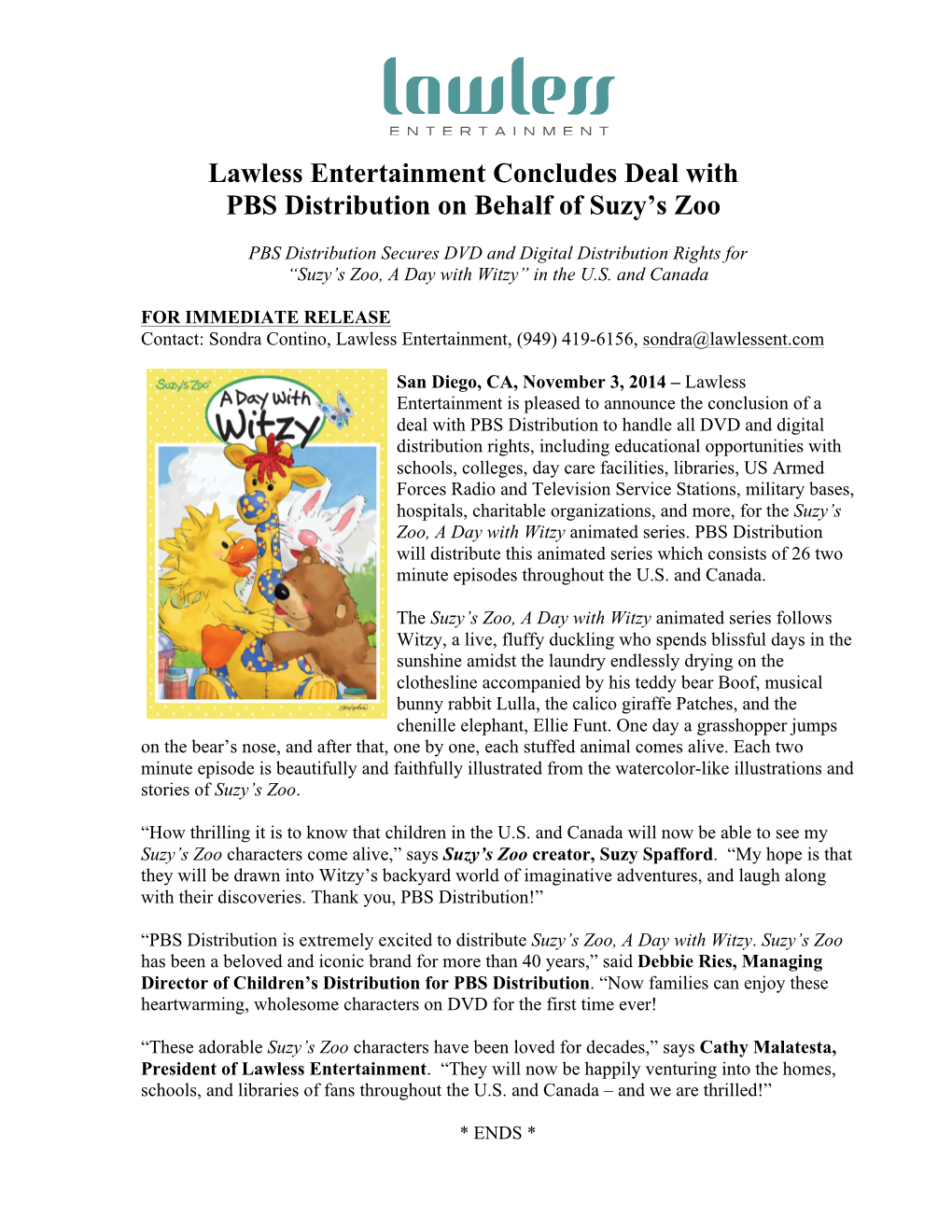 Lawless Entertainment Press Announcement – PBS Distribution and Suzy's Zoo, a Day with Witzy 11.3.14