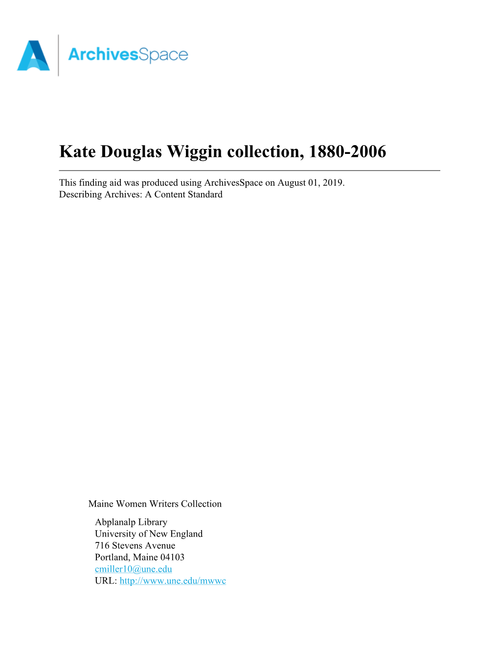 Kate Douglas Wiggin Collection, 1880-2006