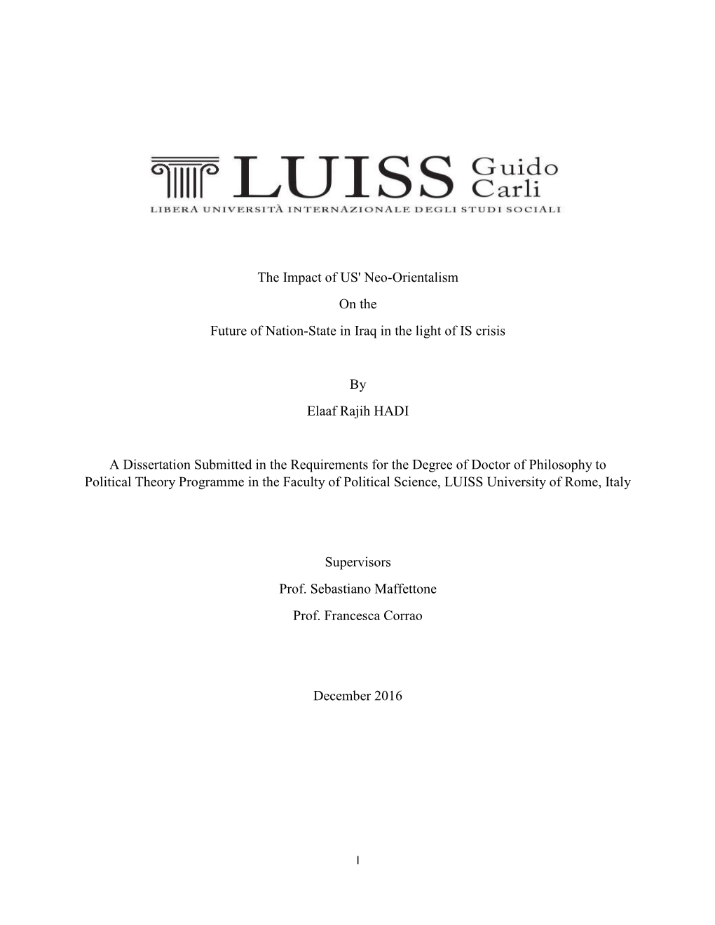 The Impact of US' Neo-Orientalism on the Future of Nation-State in Iraq in the Light of IS Crisis