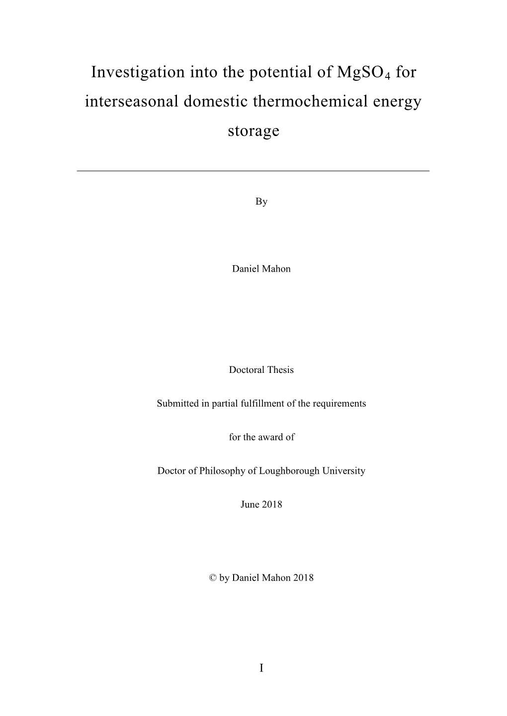 Investigation Into the Potential of Mgso4 for Interseasonal Domestic Thermochemical Energy Storage