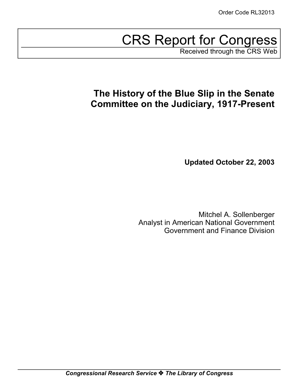 The History of the Blue Slip in the Senate Committee on the Judiciary, 1917-Present