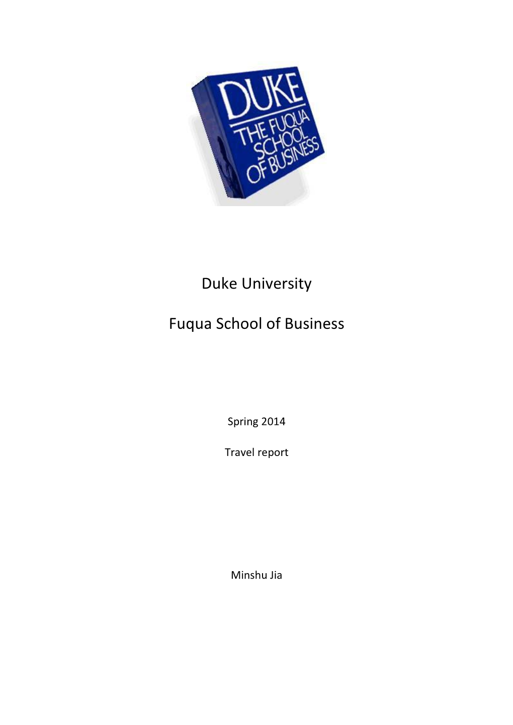 Duke University Fuqua School of Business