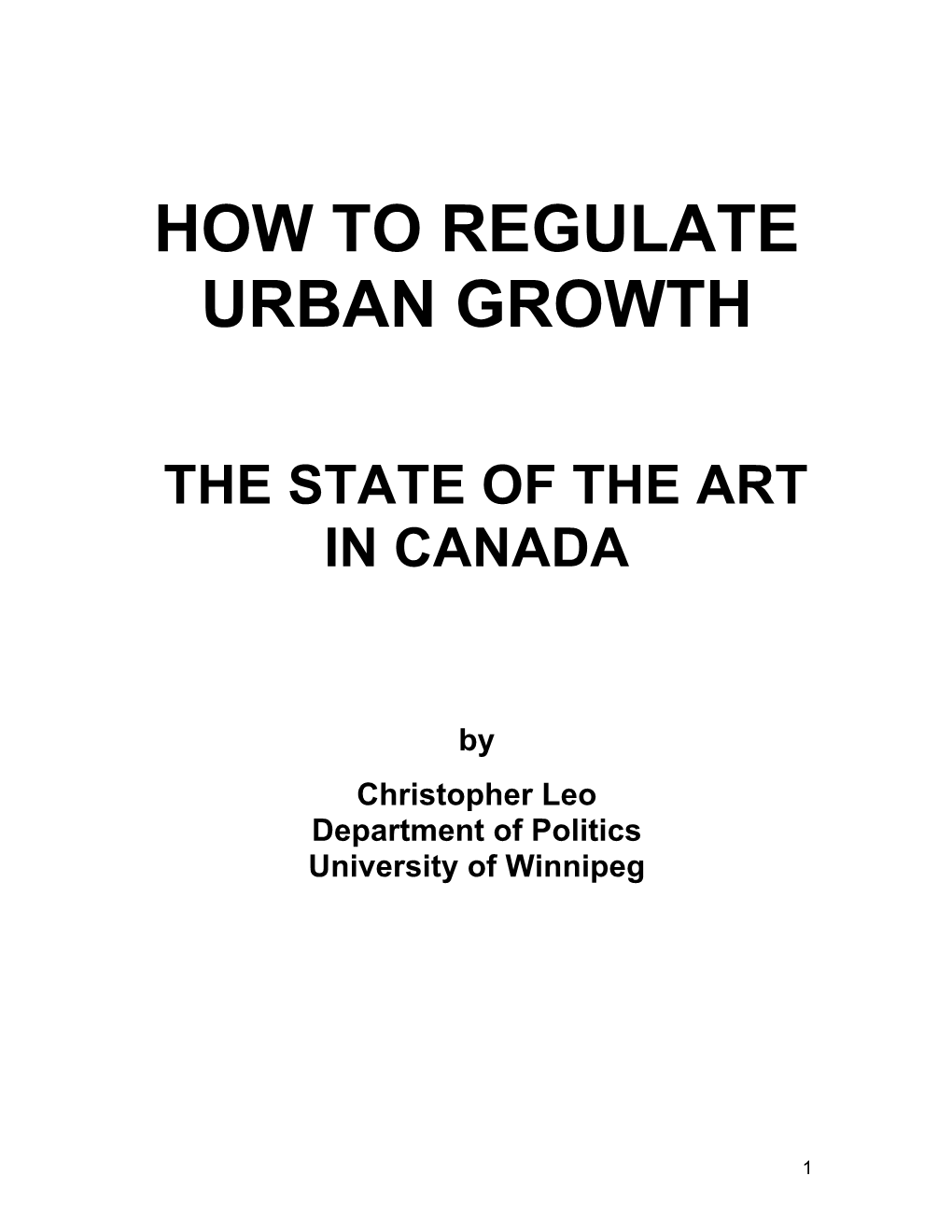 How to Regulate Urban Growth