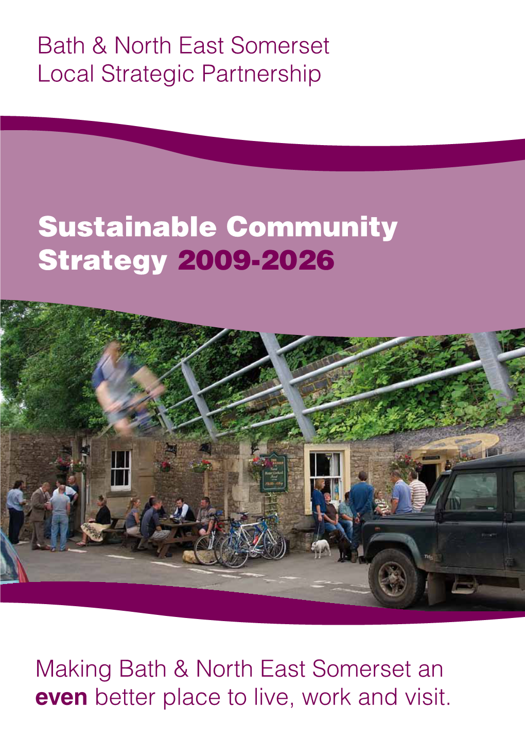 Sustainable Community Strategy 2009-2026