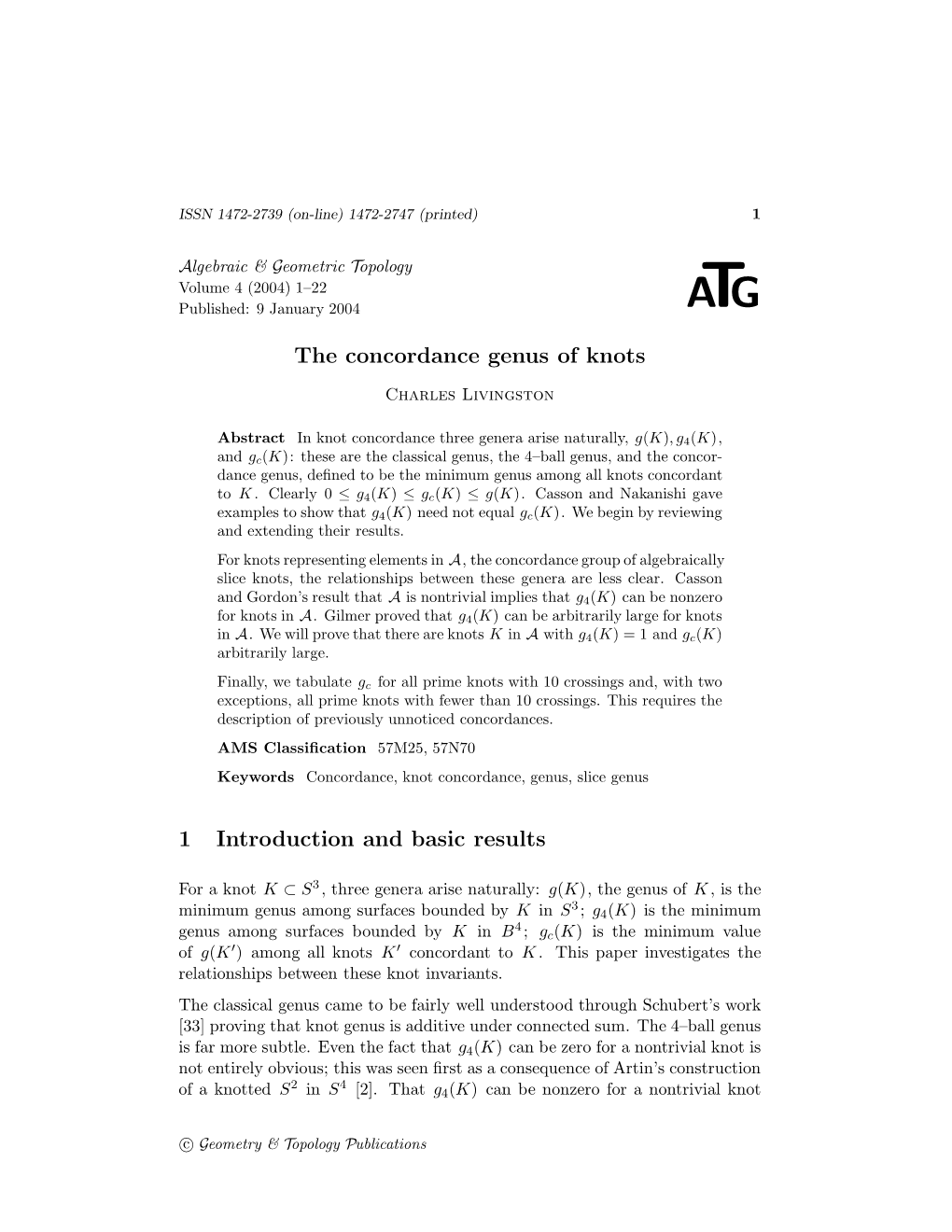 The Concordance Genus of Knots 1 Introduction and Basic Results