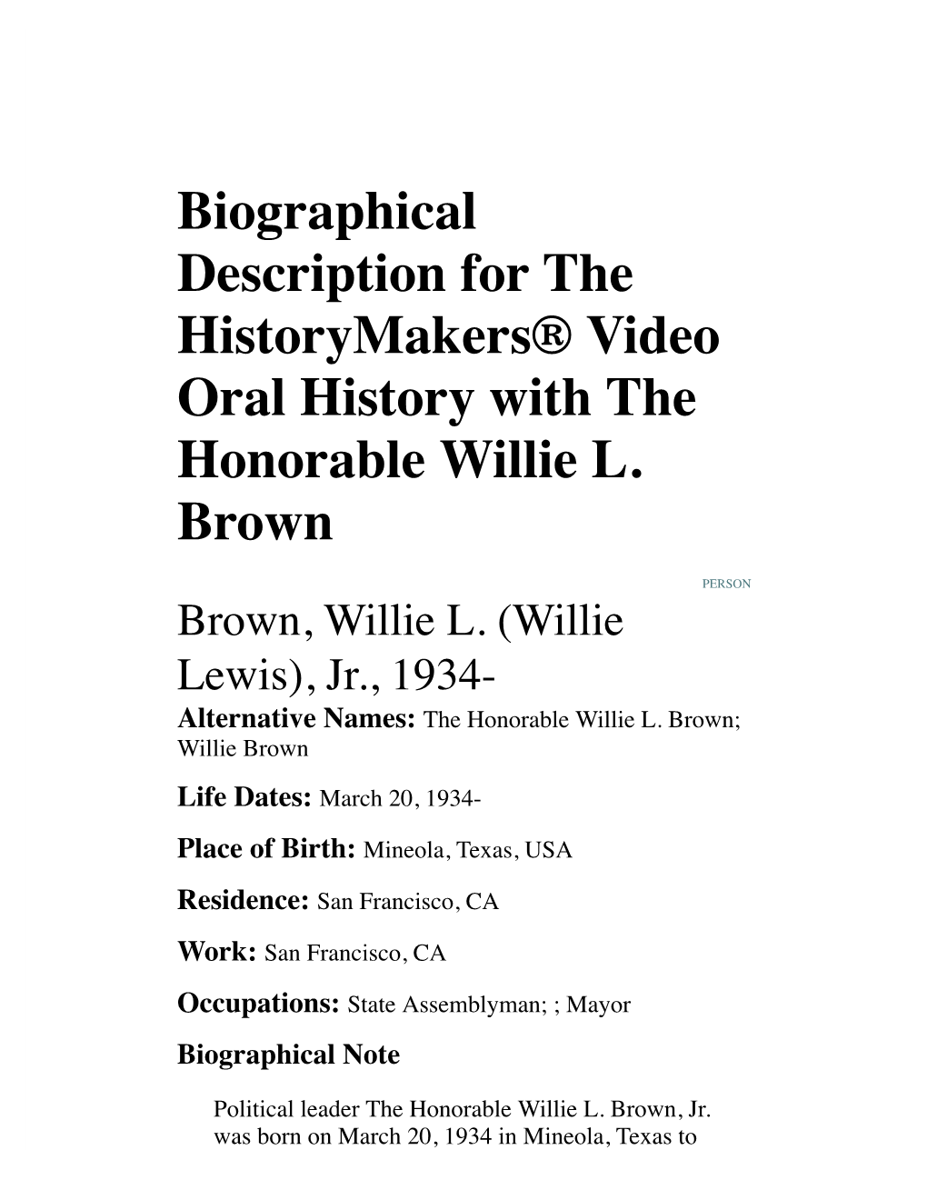 Biographical Description for the Historymakers® Video Oral History with the Honorable Willie L